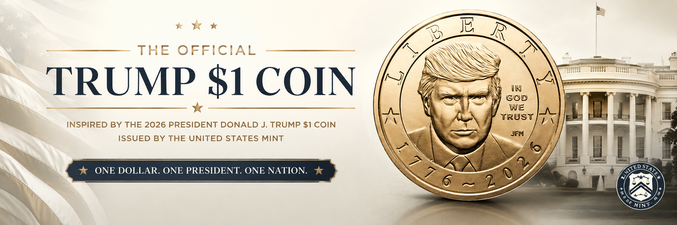 Trump $1 Coin commemorative banner — inspired by the 2026 President Donald J. Trump $1 Coin